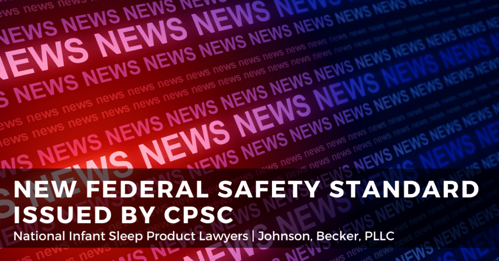 New Federal Safety Standard Issued by CPSC for Infant Sleep Products
